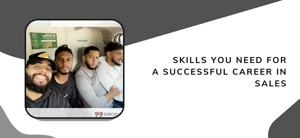 Skills You Need for a Successful Career in Sales